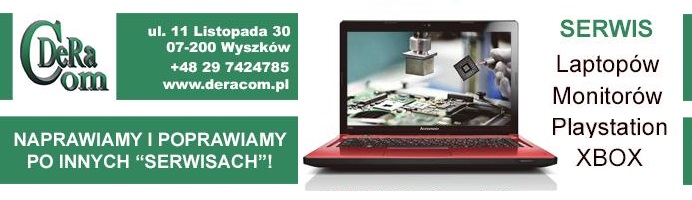 Serwis Laptopów w Wyszkowie DERACOM